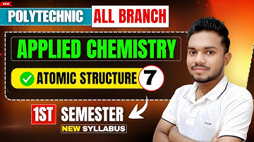 🔥Applied Chemistry || 1st Semester ||UNIT-1ST || LEC-7 || By-Rahul Sir