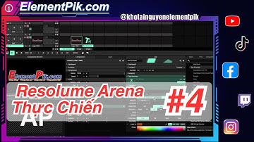 Hiệu Ứng Dasstrober Trong Phần Mềm Resolume Arena - Resolume Thực Chiến #4[ElementPik.com]