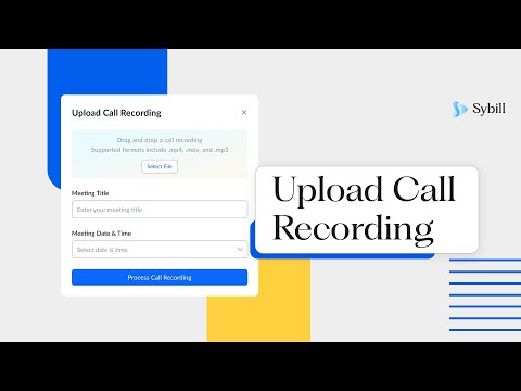 Call Upload | Sybill | AI-powered Sales Assistant