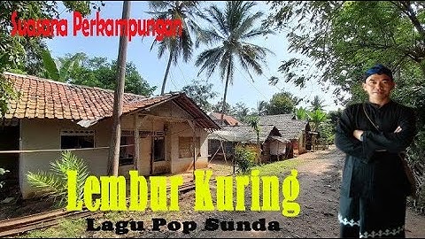 Lembur Kuring ll Lagu Pop Sunda @naylaranuchannel7651