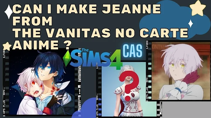 Jeanne from VANITAS NO CARTE , CAS , SIMS 4