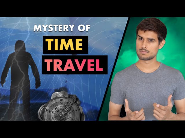 Time Traveler from Year 2256 | Science behind the Mystery | Dhruv Rathee class=