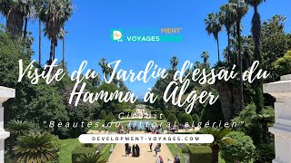 Visite du Jardin d'essai du Hamma à Alger