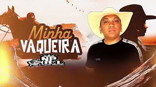 NIEL A PEGADA DIFERENTE-MINHA VAQUEIRA