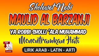 sholawat maulid al barzanji | sholawat nabi lirik arab latin dan terjemahan