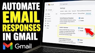 How to automate email responses with Gmail - Easy Tutorial