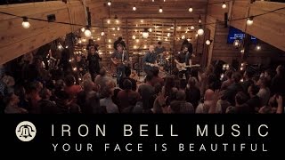 YOUR FACE IS BEAUTIFUL // IRON BELL MUSIC  (Ft. Stephen McWhirter) chords