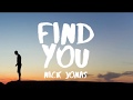 Nick Jonas - Find You (Lyrics / Lyric Video)