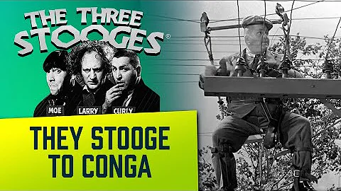 The THREE STOOGES - Ep. 67 - They Stooge To Conga