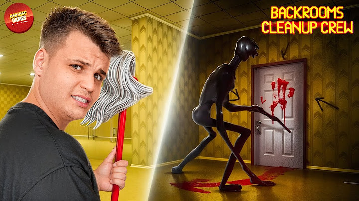 ТУПО СТАЛИ УБОРЩИКАМИ В BACKROOMS?!