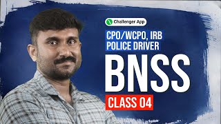 CPO/WCPO 2025 | BNSS Class-4 | Bharatiya Nagarik Suraksha Sanhita | PSC Challenger | Baiju Sir