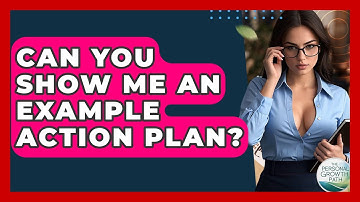 Can You Show Me An Example Action Plan? - The Personal Growth Path