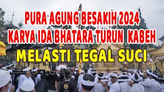 MELASTI TEGAL SUCI KARYA IDA BHATARA TURUN KABEH 2024