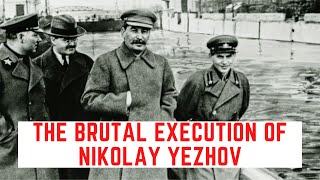 The BRUTAL Execution Of Nikolay Yezhov - Stalin
