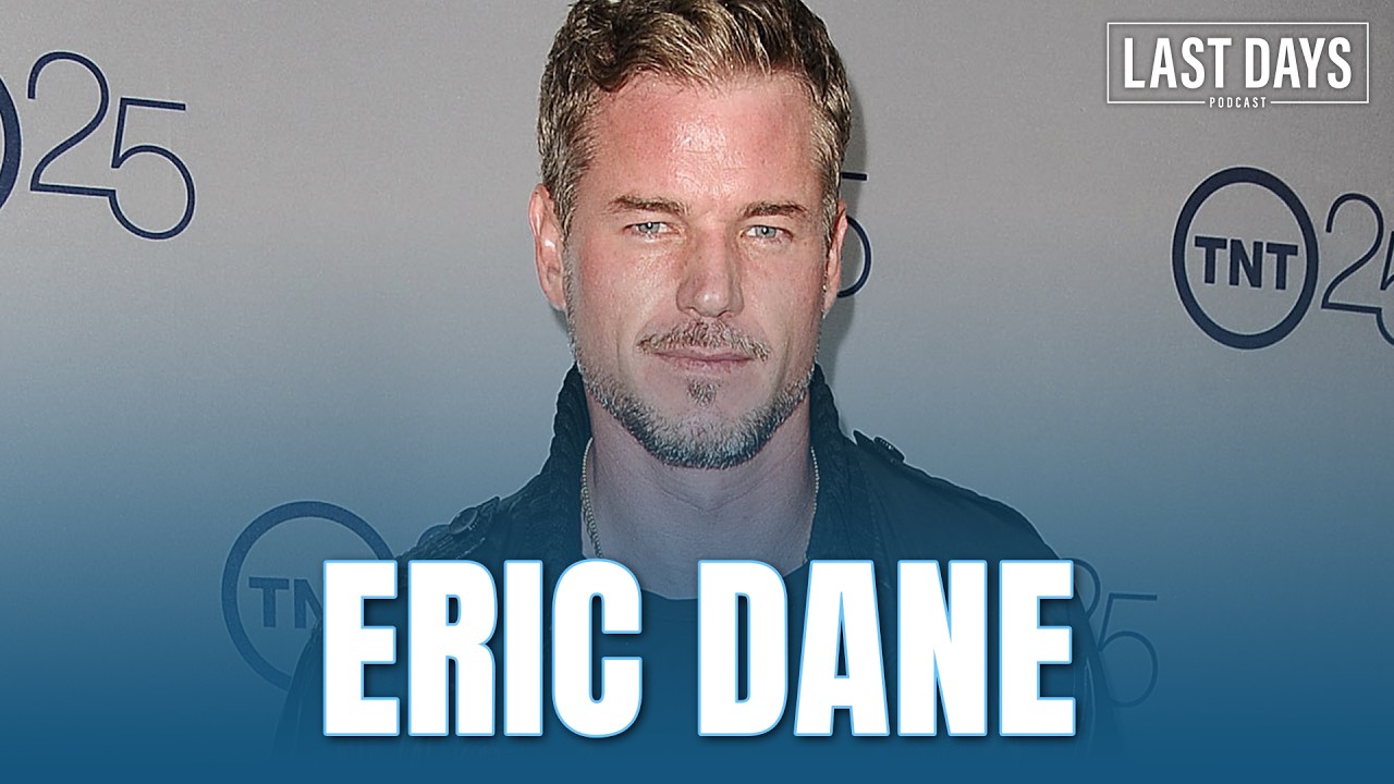 Смерть Эрика Дейна | Последние дни