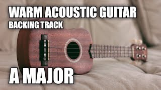 Warm Acoustic Guitar Backing Track In A Major chords