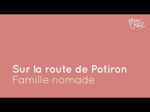 ? REPORTAGE : En route avec la famille Potiron !