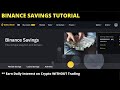 HOW TO EARN DAILY INTEREST ON CRYPTOCURRENCY (Passive Income)| Binance Savings Tutorial For Beginner
