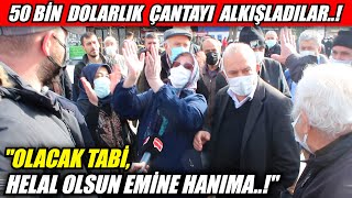 Emine Erdoğan'ın çantasını alkışlayan teyzeler konuştu; Helal olsun Emine hanıma, kullanacak tabi..!