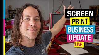 Running a Screen Print Business Update | Shop Talk Live and Screen Printing Q&amp;A