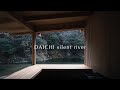 DAICHI silent river / Private outdoor field