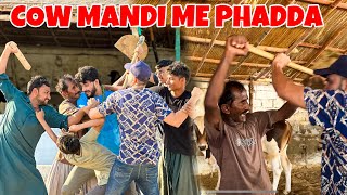 Cow Mandi Me Khatarnak Phadda Hogaya Bakra Eid Vlog Mishkat Khan