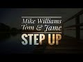 Mike Williams X Tom Jame Step Up mp3