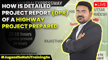 How is Detailed Project Report(DPR) of a Highway Project Prepared