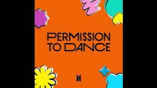 Permission To Dance - BTS HQ