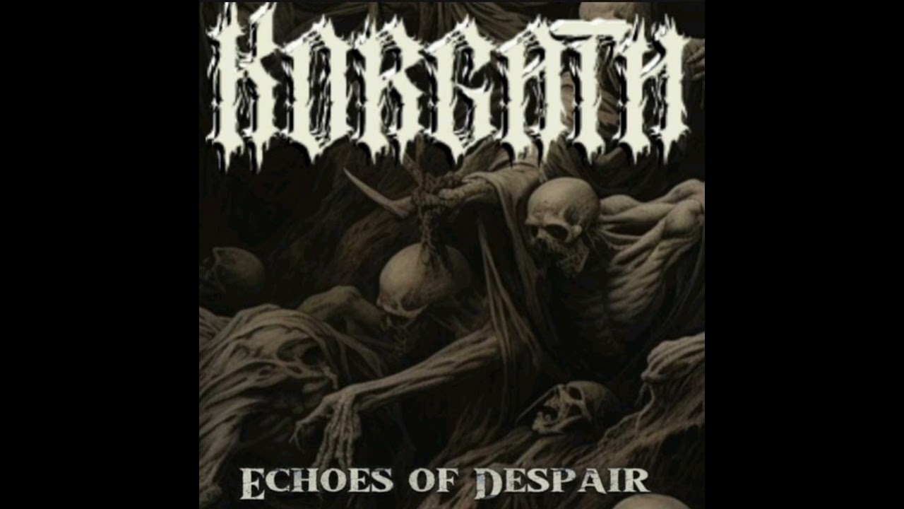 Korgath - Echoes Of Despair