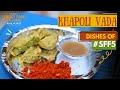 Dishes of sff5  khapoli vada  street food festival 5  cityshor ahmedabad  gujarati