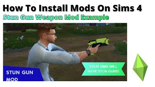 How To Install Stun Gun Weapon Mod For Sims 4 | 2025