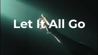 Download lagu Let It All Go - Birdy | Slowed & Reverb