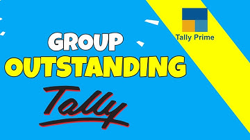 Group Outstanding Report TALLY PRIME