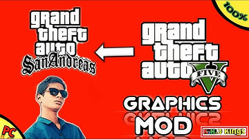 How to install gta 5 graphics mod for gta sa pc