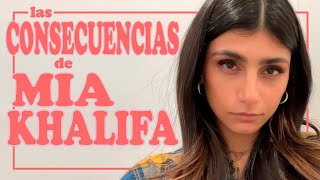 Las CONSECUENCIAS de MIA KHALIFA