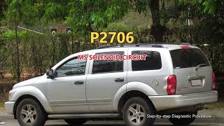 P2706 Dodge Durango - Ms Solenoid Circuit | Step-by-Step Diagnosis