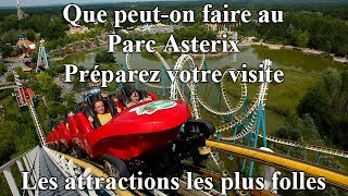 Parc Asterix paris - les meilleures attractions par Lina et Anouar