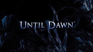 Until Dawn Gamescom 2014 Teaser