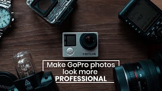 Make any GoPro Photos look more professional -Lightroom Tutorial-
