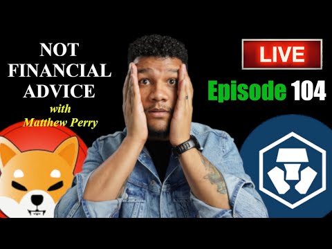 I am EXTREMELY BULLISH on #CRO & #SHIB!!! Not Financial advice w/ MP (Episode 104)