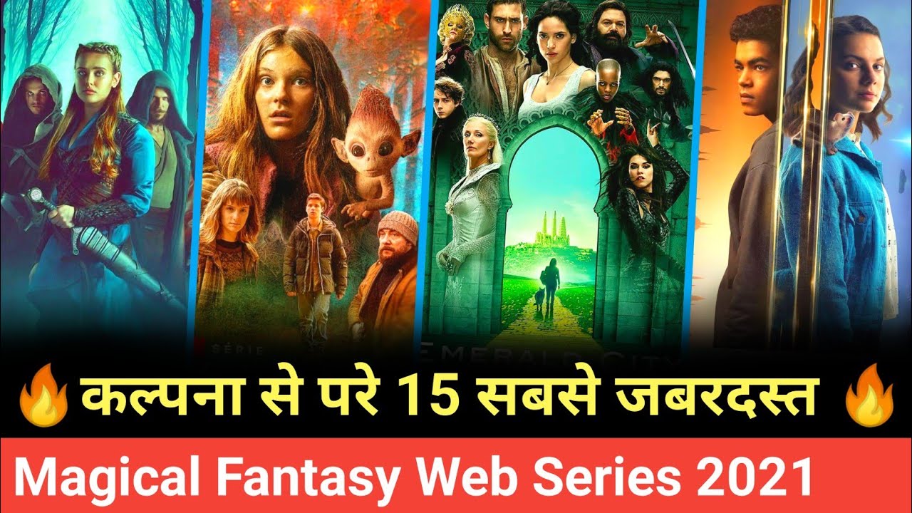 Top 15 Magical Web Series in Hindi 2021 | New fantasy web series in ...