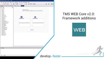 TMS WEB Core v2.0: Framework additions
