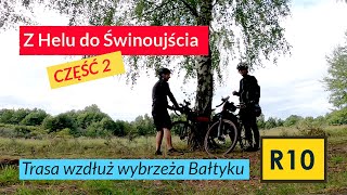 Z Helu do Świnoujścia - trasa rowerowa wzdłuż Bałtyku 2/2