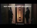 Security Guards Melbourne    VIP PARTY Security Package