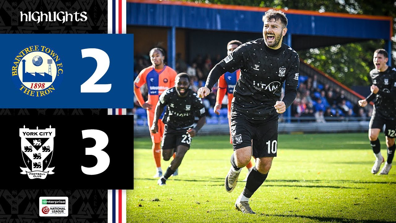 📺 Match Highlights | Braintree Town 2-3 York City | 2025/26