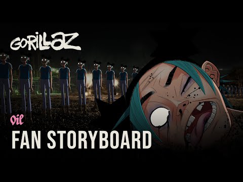Gorillaz - Oil ft. Stevie Nicks (Fan Storyboard)