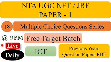 ICT Most Expected Questions | ICT Mock Test | NTA UGC NET Paper 1 | Computer Fundamentals | Class 18