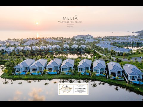 Meliá Vinpearl Phu Quoc - Five star Pool Villa Resort on Phu Quoc Island, Vietnam