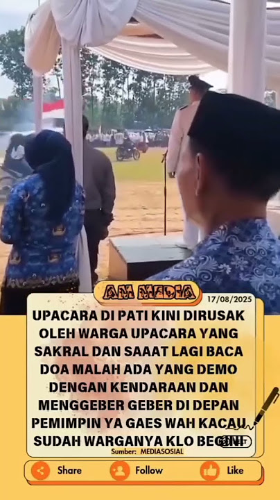 UPACARA BRNDERA DIPATI🤣 #fakta #beritaterkini #pati #upacarabendera #upacara17agustus